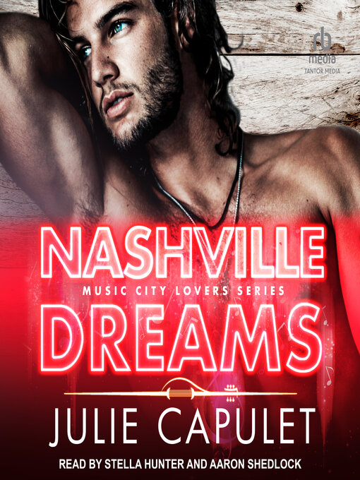 Title details for Nashville Dreams by Julie Capulet - Available